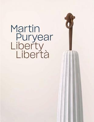 Martin Puryear: Liberty / Libert