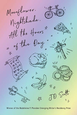 Moonflower, Nightshade, All the Hours of the Day: Stories (The Plonsker Series)