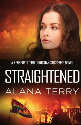 Image for Straightened (A Kennedy Stern Christian Suspense Novel) Straightened (A Kennedy Stern Christian Suspense Novel)