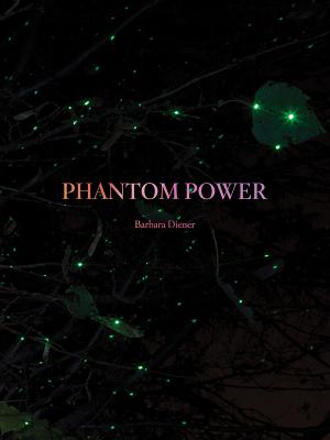 Phantom Power [INSCRIBED]