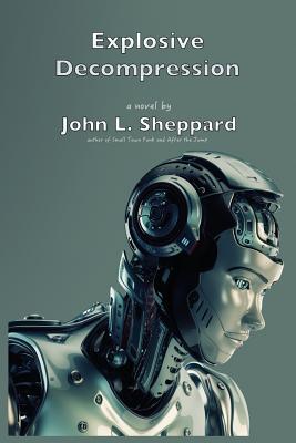 Explosive Decompression: a novel Image for Explosive Decompression: a novel