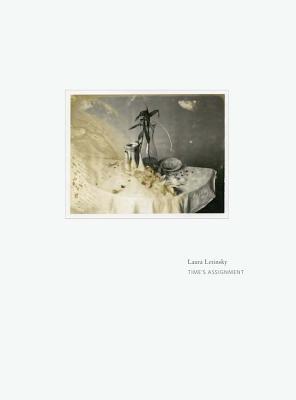 Laura Letinsky: Time's Assignation: The Polaroids