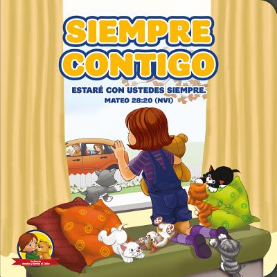 Siempre Contigo: Amalia y Benito el osito (Spanish Edition)