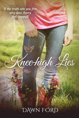 Image for Knee-high Lies Knee-high Lies