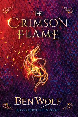 Crimson Flame: A Sword and Sorcery Dark Fantasy Novel