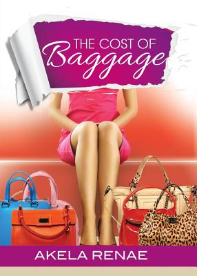 Image for The Cost of Baggage The Cost of Baggage