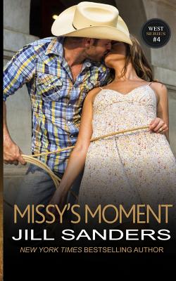 Missy's Moment (West)