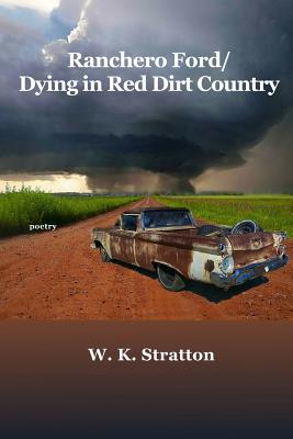 Ranchero Ford/Dying in Red Dirt Country Image for Ranchero Ford/Dying in Red Dirt Country
