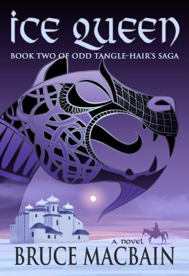 The Ice Queen: Book Two of Odd Tangle-Hair's Saga (Volume 2)