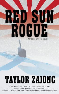 Red Sun Rogue: A Wrecking Crew Novel