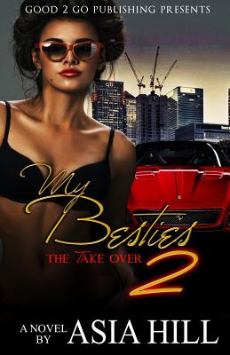 My Besties 2: The Take Over Image for My Besties 2: The Take Over