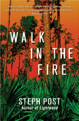 Walk in the Fire