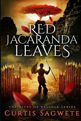 Red Jacaranda Leaves (The Rites of Passage) (Volume 1) Image for Red Jacaranda Leaves (The Rites of Passage) (Volume 1)
