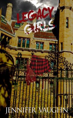 Legacy Girls: The Jaycee Wilder Series
