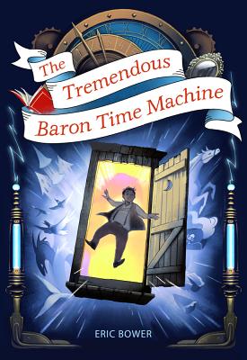 Tremendous Baron Time Machine: Volume 4