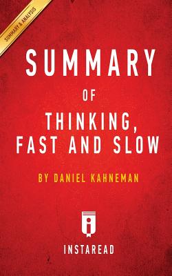 Summary of Thinking, Fast and Slow