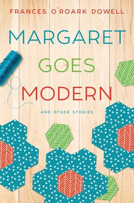 Image for Margaret Goes Modern Margaret Goes Modern