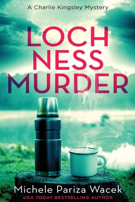 Loch Ness Murder (Charlie Kingsley Mysteries)