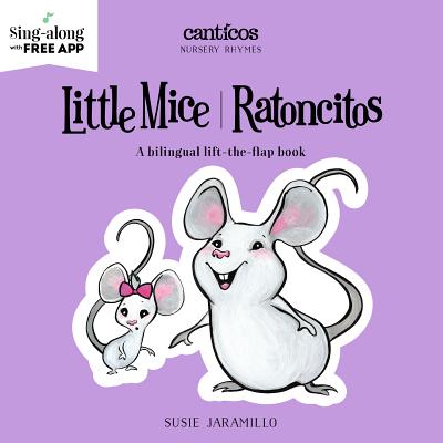 Image for Little Mice / Ratoncitos (Canticos) Little Mice / Ratoncitos (Canticos)