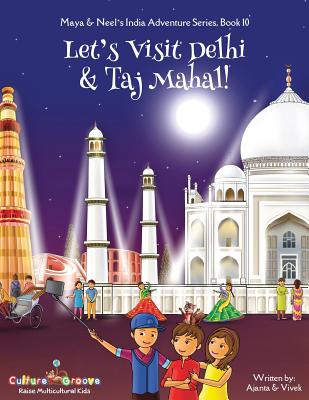Image for Let's visit Delhi & Taj Mahal!
