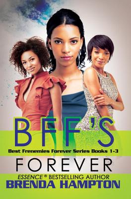 BFF's Forever: Best Frenemies Forever Series, Books 1-3 (Best Frenemies Forever, 1-3)