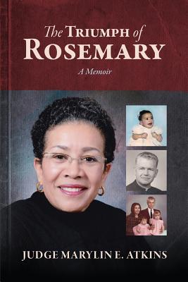 Image for The Triumph of Rosemary: A Memoir The Triumph of Rosemary: A Memoir