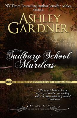 Image for The Sudbury School Murders (Captain Lacey Regency Mysteries) The Sudbury School Murders (Captain Lacey Regency Mysteries)