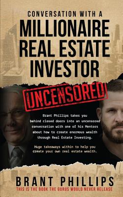 Conversation with a Millionaire Real Estate Investor