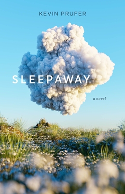 Image for Sleepaway: A Novel Sleepaway: A Novel