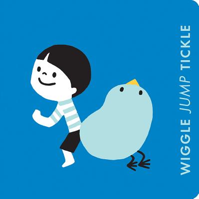 Wiggle Jump Tickle: A Little Book of Actions A board book for early learners.