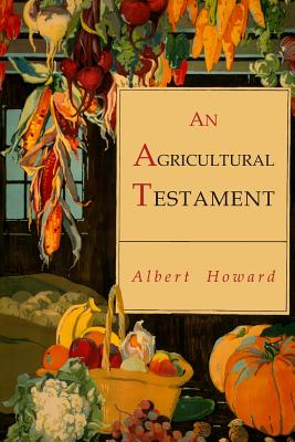 Image for An Agricultural Testament An Agricultural Testament