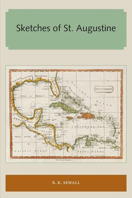 SKETCHES OF ST. AUGUSTINE