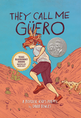 They Call Me Gero: A Border Kid's Poems