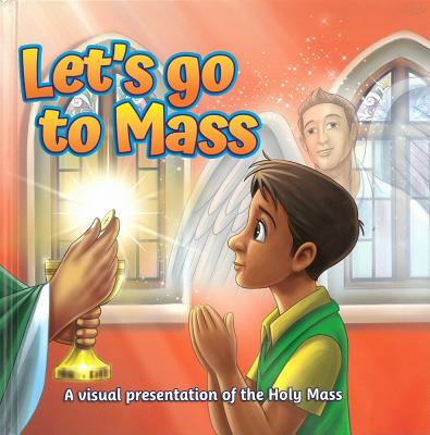 Let's Go to Mass!: Children's Reader (Brother Francis)