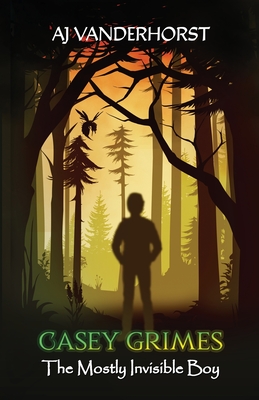 The Mostly Invisible Boy (Casey Grimes)