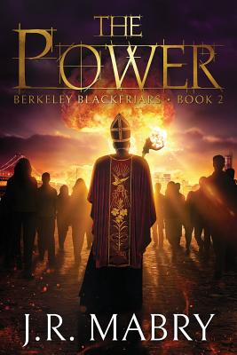 POWER, THE: BERKELEY BLACKFRIARS BOOK 2