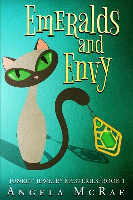Emeralds and Envy (Junkin' Jewelry Mysteries)