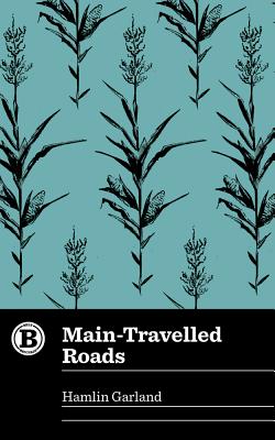 Main-Travelled Roads (Belt Revivals)