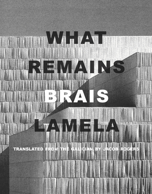 What Remains