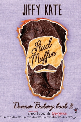 Stud Muffin (Donner Bakery) (Fighting for Love)