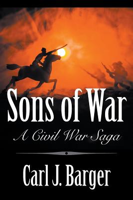 Image for Sons of War: A Civil War Saga Sons of War: A Civil War Saga