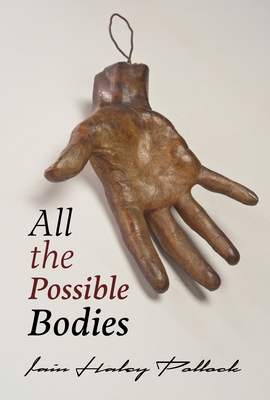 All the Possible Bodies