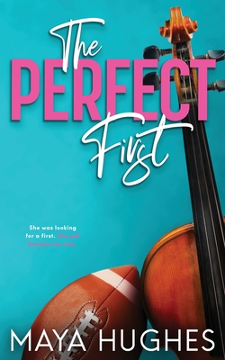 Image for The Perfect First The Perfect First