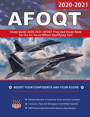Image for AFOQT Study Guide: AFOQT Prep and Study Book for the Air Force Officer Qualifying Test AFOQT Study Guide: AFOQT Prep and Study Book for the Air Force Officer Qualifying Test