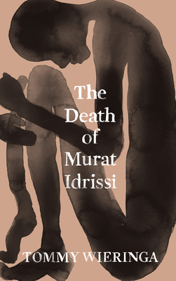 Image for The Death of Murat Idrissi The Death of Murat Idrissi