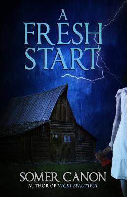 Image for A Fresh Start (Crossroad Press Ladies of Horror) A Fresh Start (Crossroad Press Ladies of Horror)