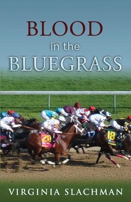 BLOOD IN THE BLUEGRASS