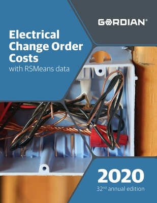 Electrical Change Order Costs with RSMeans Data 2020