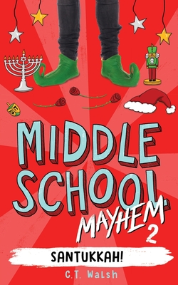 Image for Santukkah! (Middle School Mayhem) Santukkah! (Middle School Mayhem)