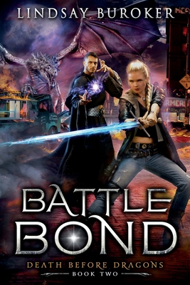 Battle Bond (Death Before Dragons Bk 2)